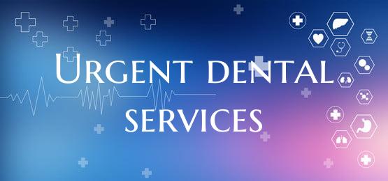 Urgent dental services